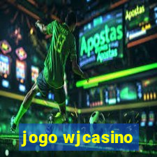 jogo wjcasino